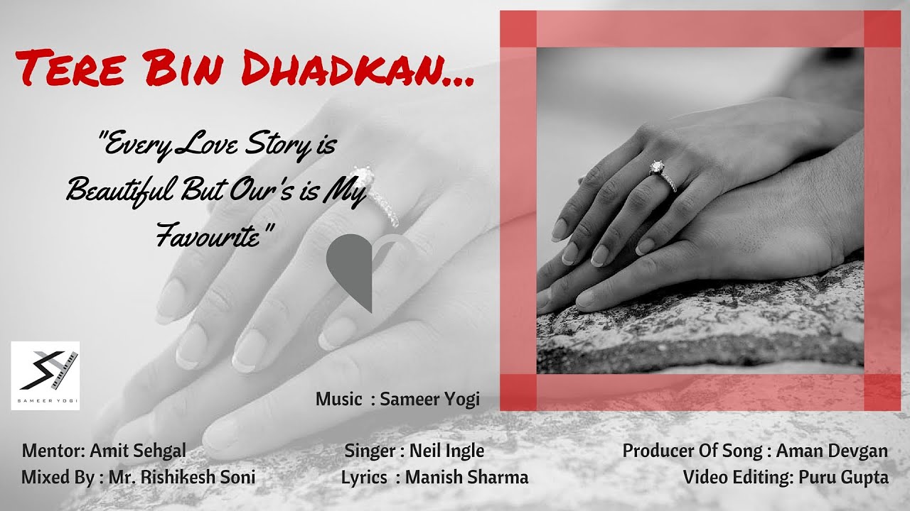 Tere Bin Dhadkan (Title) Lyrics  | Tere Bin Dhadkan | Sameer Yogi | Neil Ingle | Sameer Yogi