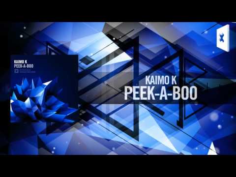 Kaimo K - Peek-A-Boo (Amsterdam Trance)