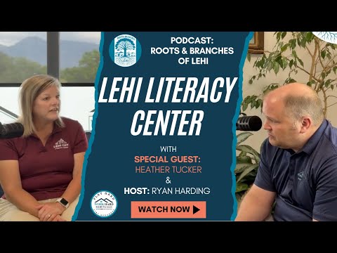 Exploring The Lehi Literacy Center with Heather Tucker