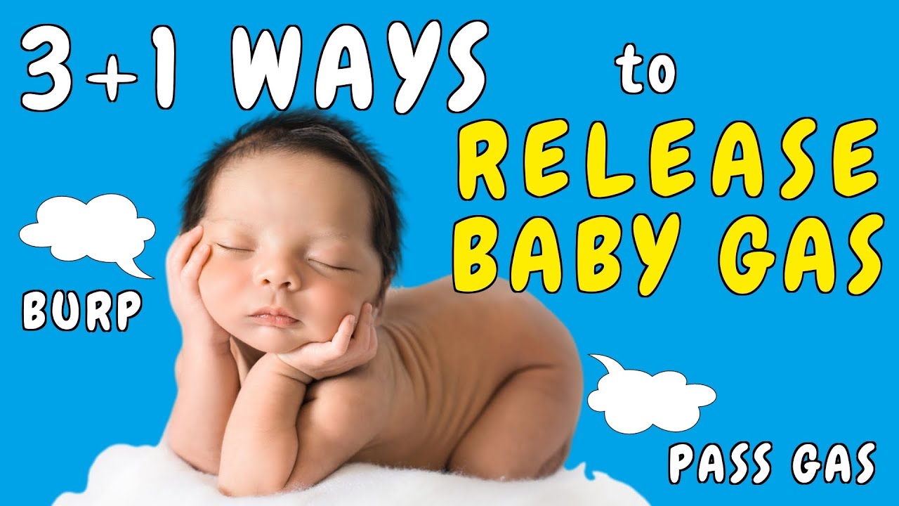 How to correctly burp a baby (asleep and awake) & how to release trapped gas if baby doesn’t burp