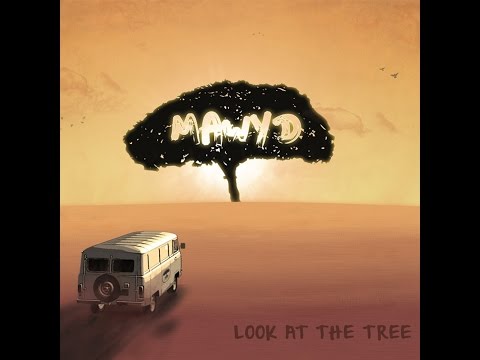 MAWYD - Look at the tree (2012) - FULL ALBUM OFFICIEL
