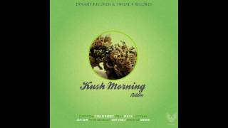 SERANI - Dear Lord [Kush Morning Riddim 2012]