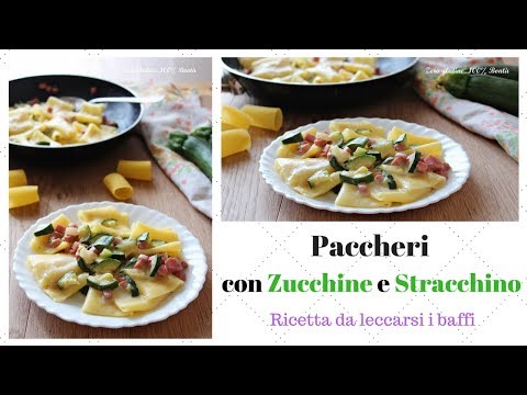 Paccheri cremosi con zucchine e stracchino