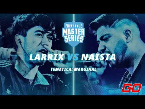 Larrix vs Naista | Tematica: Marginal Remake Instrumental - FMS Argentina Jornada 7