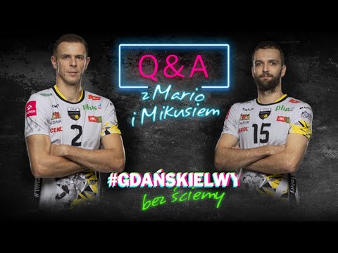 #gdańskielwy bez ściemy: boomerzy Mariusz Wlazły i Mateusz Mika | Trefl Gdańsk