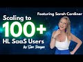 Scaling to 100+ HighLevel SaaS Users | Ep. 3 with Sarah Cordiner