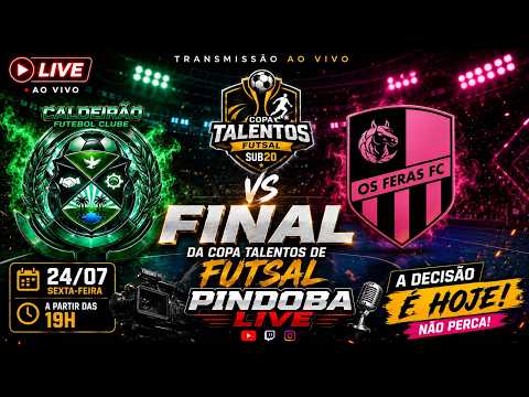 GRANDE FINAL / CALDEIRÃO GRANDE  X   OS FERAS/ Copa Talentos de Futsal Sub -20