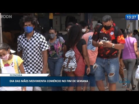 Dia das Mães movimenta comércio no fim de semana 10 05 2021
