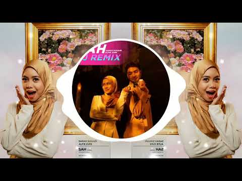 DJ TIADA BINTANG KAN BERSINAR [ DJ SAH TIKTOK LYRIC ] SARAH SUHAIRI & ALFIE ZUMI