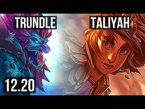 TRUNDLE vs TALIYAH (JNG) | 4/1/7, Rank 11 Trundle | KR Challenger | 12.20