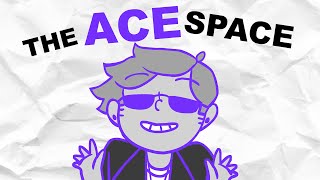 THE ACE SPACE (Plastic Planet) | imakedoodleslol