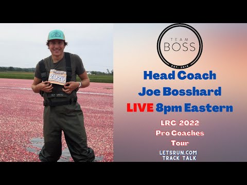 Team Boss Head Coach Joe Bosshard - LetsRun.com Pro Coaches Tour 2022