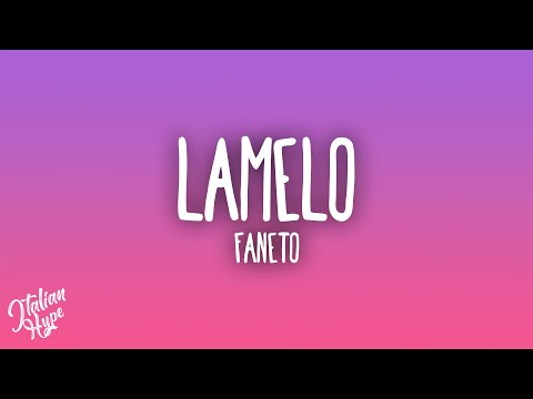 Faneto - Lamelo