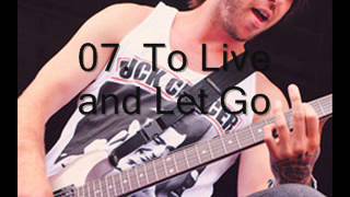 All Time Low Don&#39;t Panic 07  To Live and Let Go