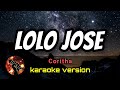 LOLO JOSE - CORITHA (karaoke version)