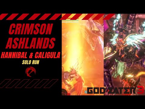 God Eater 3 ~ Crimson Ashlands Hannibal & Caligula