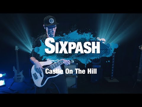 SIXPASH - CASTLE ON THE HILL - LIVESESSION 2018