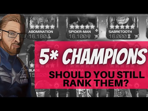 5 Star Champions! Should You Still Rank Them? Why? And If So, Which Ones?!