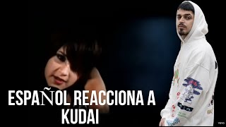 ESPAÑOL REACCIONA A KUDAI (REACCION) Kudai - Escapar