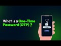 What Is A One Time Password OTP
