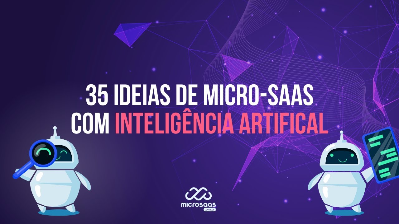35 Ideias de Micro-SaaS para lançar em 2024