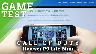 CALL OF DUTY Mobile on Huawei P9 Lite Mini - Huawei Test of Best Game 2019