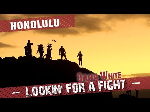 Full Episode: Dana White: Lookin’ For a Fight – Honolulu