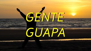 GENTE GUAPA Teaser