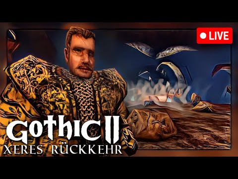 01 • Erwacht von den Toten • Xeres Rückkehr (Gothic II Mod)