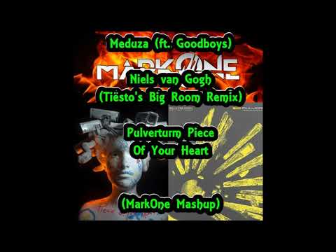 MEDUZA (FT.GOODBOYS) ; NIELS VAN GOGH  (TIESTO'S BIG ROOM REMIX) -  PULVERTUM PIECE OF YOUR HEART