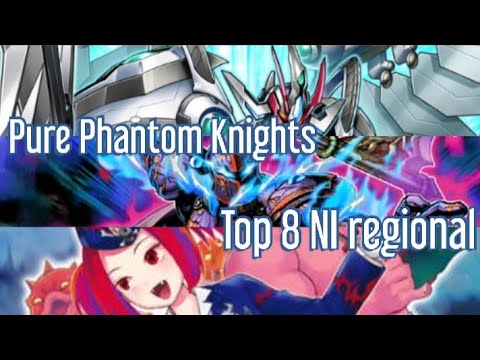 Pure Phantom Knight Top 8 regional deck profile