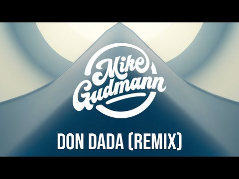 Alfons - Don Dada (Mike Gudmann Remix)