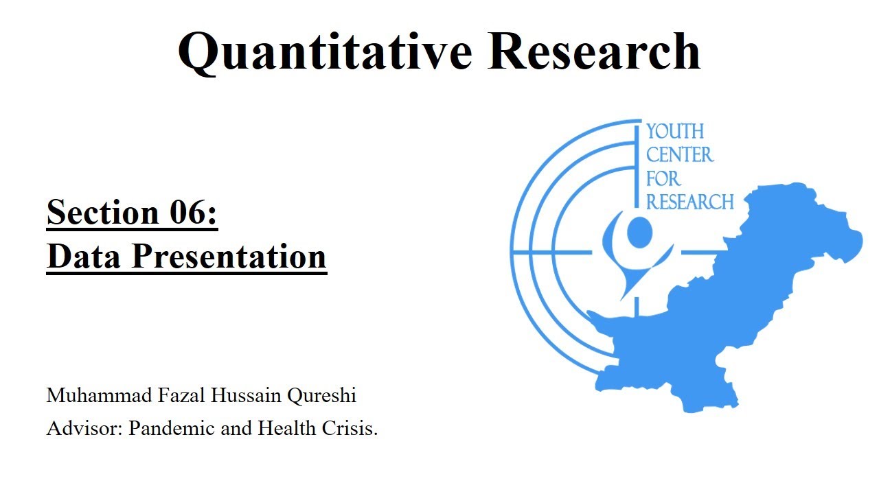 Module: Quantitative Research (Data Presentation)