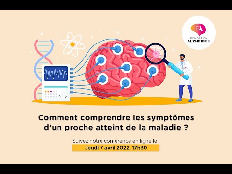 Webinaire | Comment comprendre les symptômes d'un proche atteint de la maladie ?