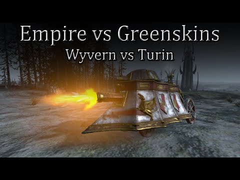 Empire vs Greenskins - Wyvern vs Turin - Total War Warhammer 2 Championship