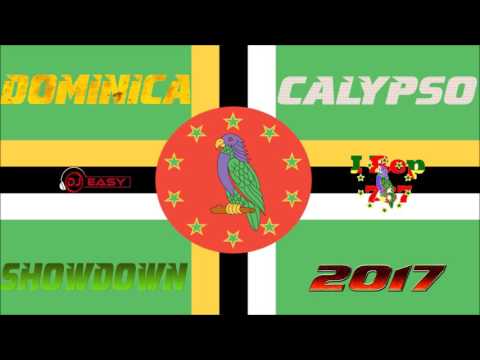Dominica Calypso 2017 Showdown mix by Djeasy