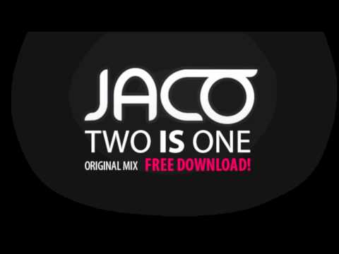 Jaco - Two Is One (Original Mix)