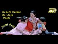 Hanste Hanste Kat Jaye Raste Khoon Bhari Maang Sadhna Sargam