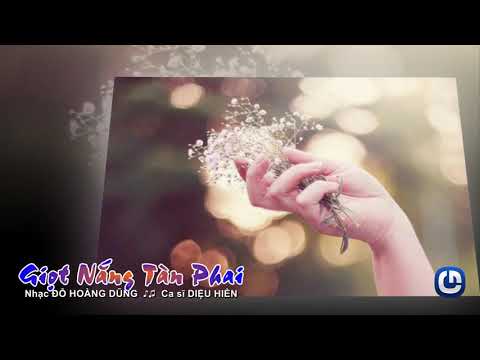 Giọt nắng tàn phai - Diệu Hiền