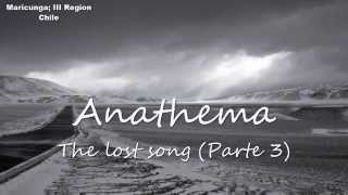 Anathema; The lost song (Part.3),Subtitulos ingles- español