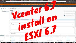 Vcenter 6.7 install on ESXI 6.7