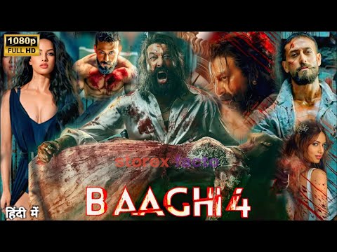 Baaghi 4 Full Movie in hindi | Tiger Shroff | Sanjay Dutt | Sonam Bajwa | new movie | review & facts
