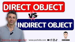 🔴 Direct and Indirect Objects in English | Here's everything you need to know.