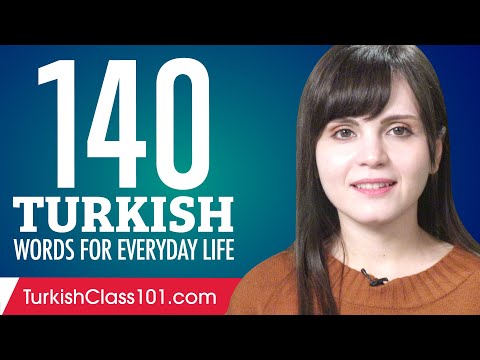 140 Turkish Words for Everyday Life - Basic Vocabulary #7