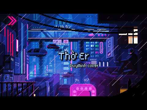 Thờ Er / DuyMinh cover (16BrT-MCK)