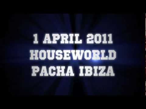teaser - 1 APRIL 2011 HOUSEWORLD ( dj juan ribas & dj mark o mariotti ) @ PACHA IBIZA .mov