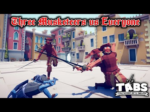 Three Musketeers vs Everyone (TABS)