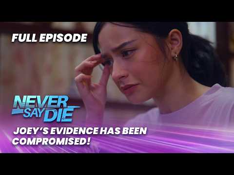 Never Say Die: Joey’s evidence has been compromised! (Full Episode 12) February 17, 2026