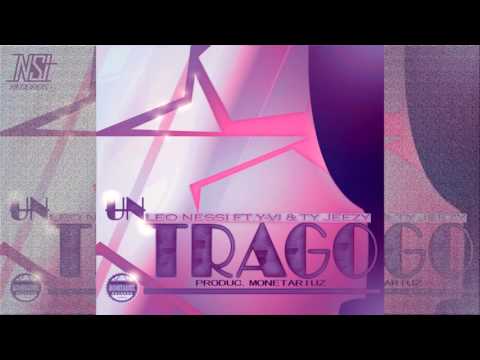 Leo Nessi Feat. Yeivii & Ty Jeezy - Un Trago