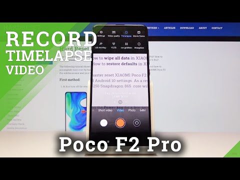 How to Record Timelapse in XIAOMI Poco F2 Pro – Speed Up Video